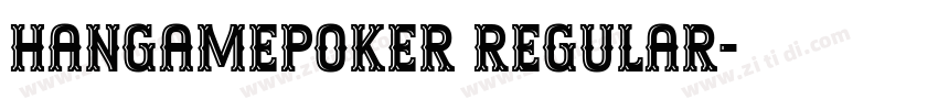 HangamePoker Regular字体转换